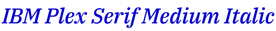 IBM Plex Serif Medium Italic 字体